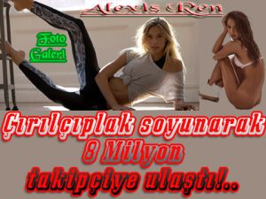 Alexis Ren...''POZLARI OF DEDİTTİRİYOR!