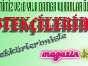 İŞTE GECEMİZE YÜREK VE EMEKLERİYLE KATILAN DOSTLARIMIZ