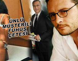 FUHUŞ OPERASYONUNDA ÜNLÜ İSİMLER!