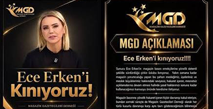 Ece Erken’e Büyük Tepki... ’MGD’DEN AÇIKLAMA; “ÇİRKİN USLUBU KINIYORUZ!“