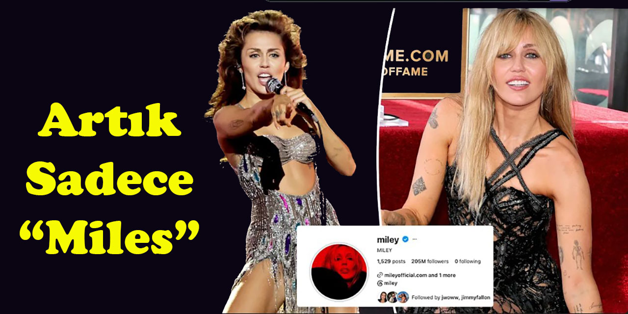 Miles Cyrus... SOYADINI TERKETTİ!