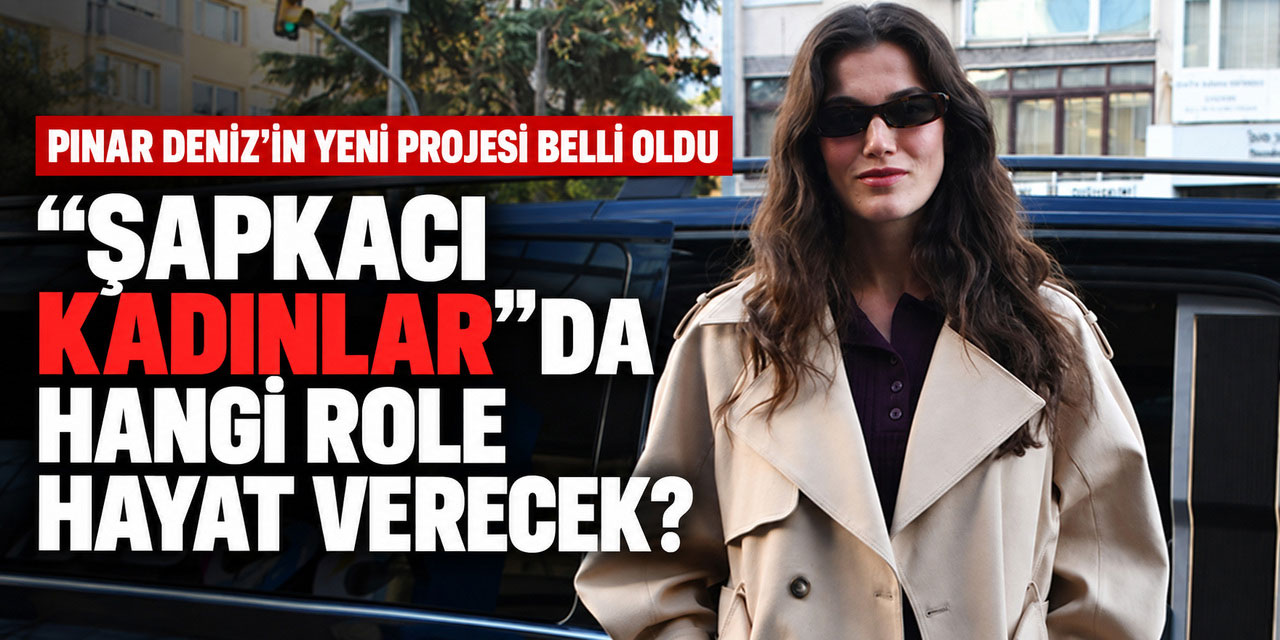 Pınar Deniz... EKRANLARA DÖNÜYOR!