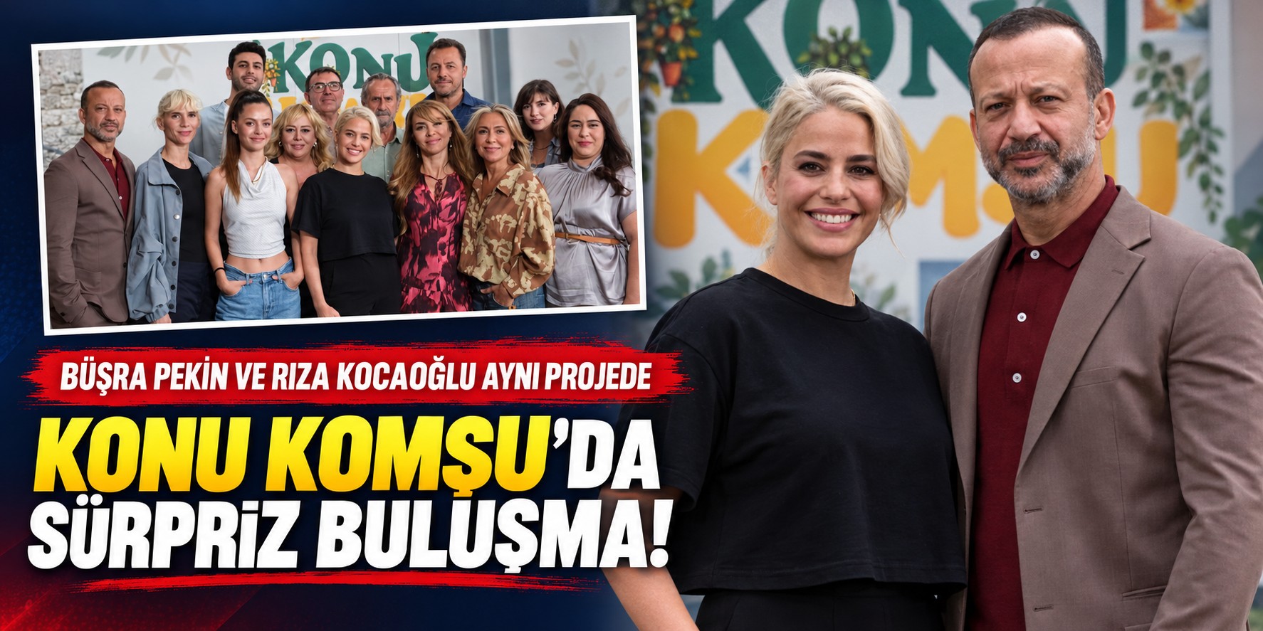 “Konu Komşu… ”MOBİL EKRANIN YENİ KOMŞULARI GELİYOR