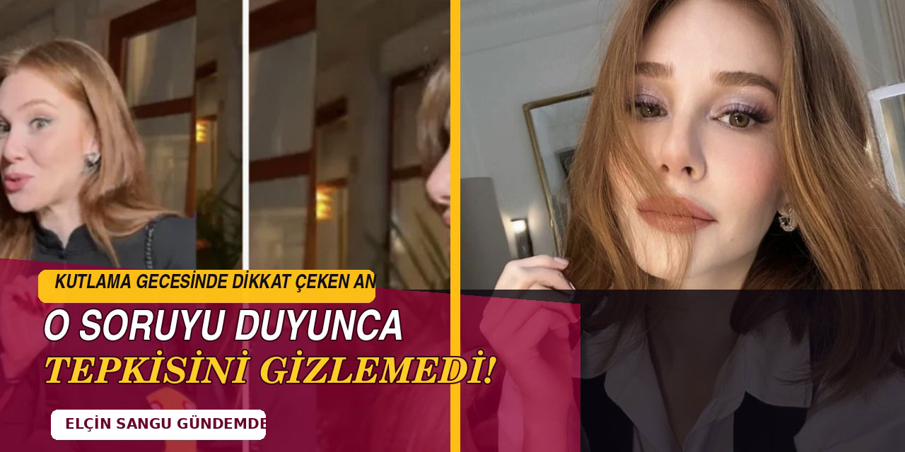 Elçin Sangu… "AHBAP" SORUSU KÜPLERE BİNDİRDİ…
