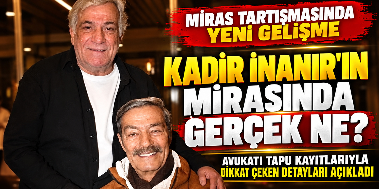 Levent İnanır... AVUKATINDAN MİRAS AÇIKLAMASI!