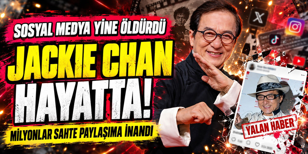 Jackie Chan... "ÖLDÜ" ASPARAGASI BU KEZ DÜNYADA YANKILANDI!