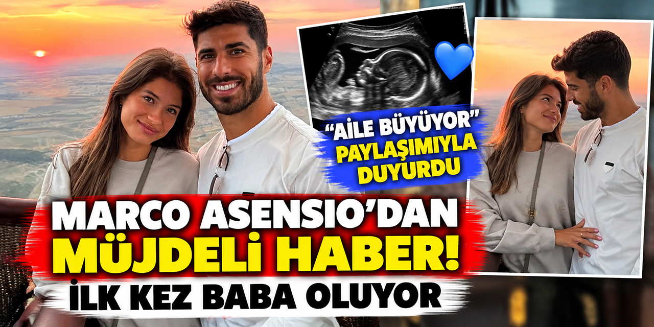 Marco Asensio - Lavinia Leonhard... AİLE BÜYÜYOR; ERKEK BEBEK BEKLİYORLAR!