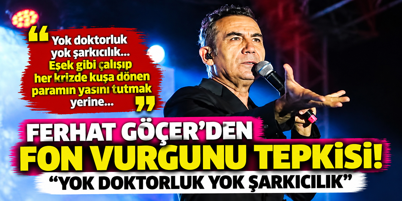 Ferhat Göçer... FON TARTIŞMALARINA İMALI GÖNDERME!