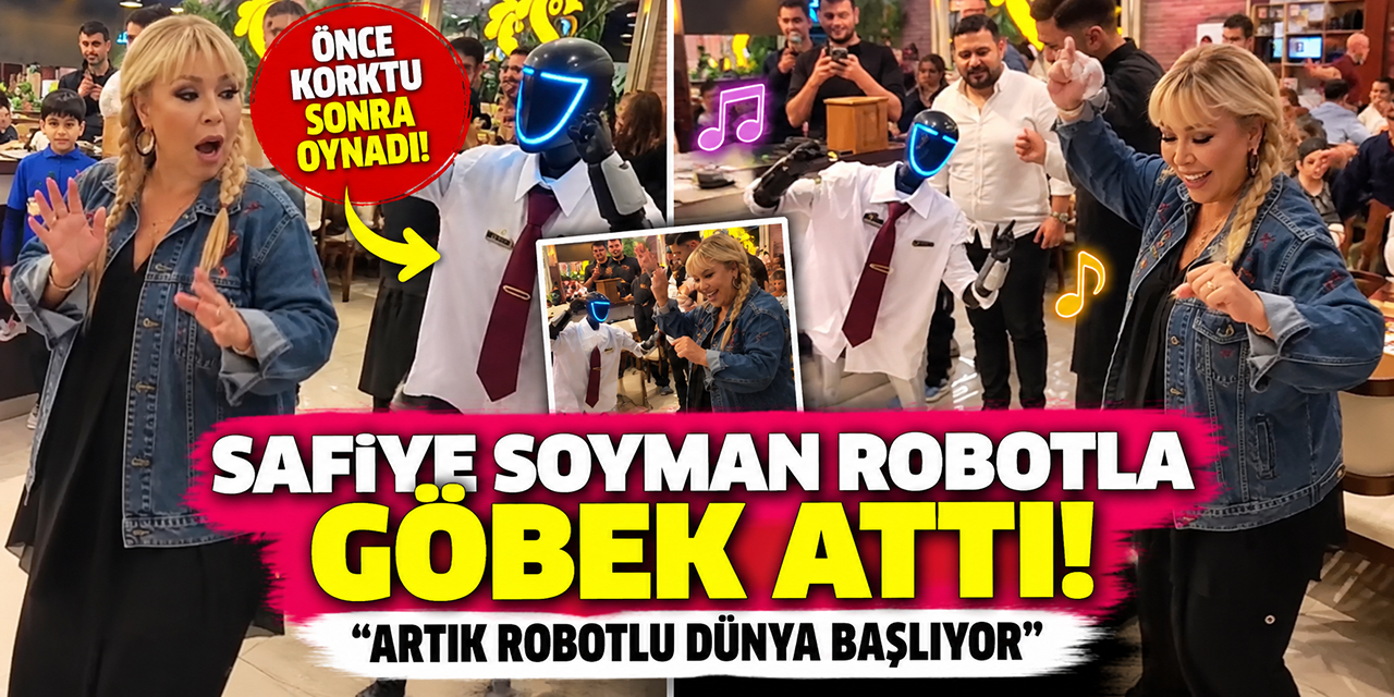 Safiye Soyman... ROBOTLA KARŞILANDI; KARŞILIKLI GÖBEK ATTILAR!
