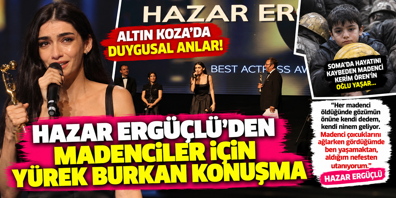 Hazar Ergüçlü... SOMA İSYANI; “MADENCİ ÇOCUKLARINI AĞLARKEN GÖRDÜĞÜMDE…”