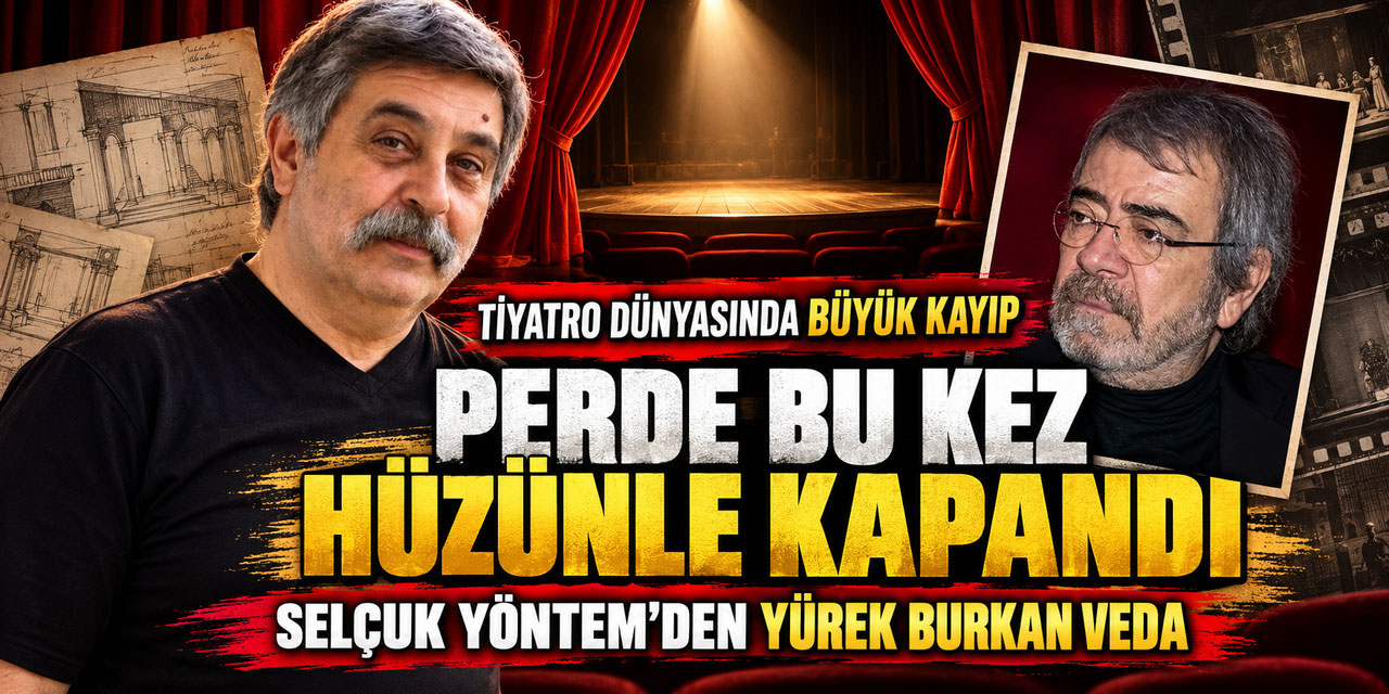 Ethem Özbora... TİYATRO DÜNYASI YASTA, HAYATINI KAYBETTİ!