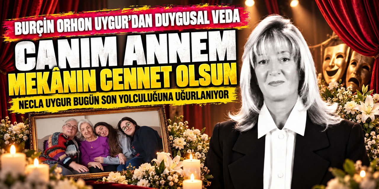 Burçin Orhon... GELİNİNDEN SON VEDA!