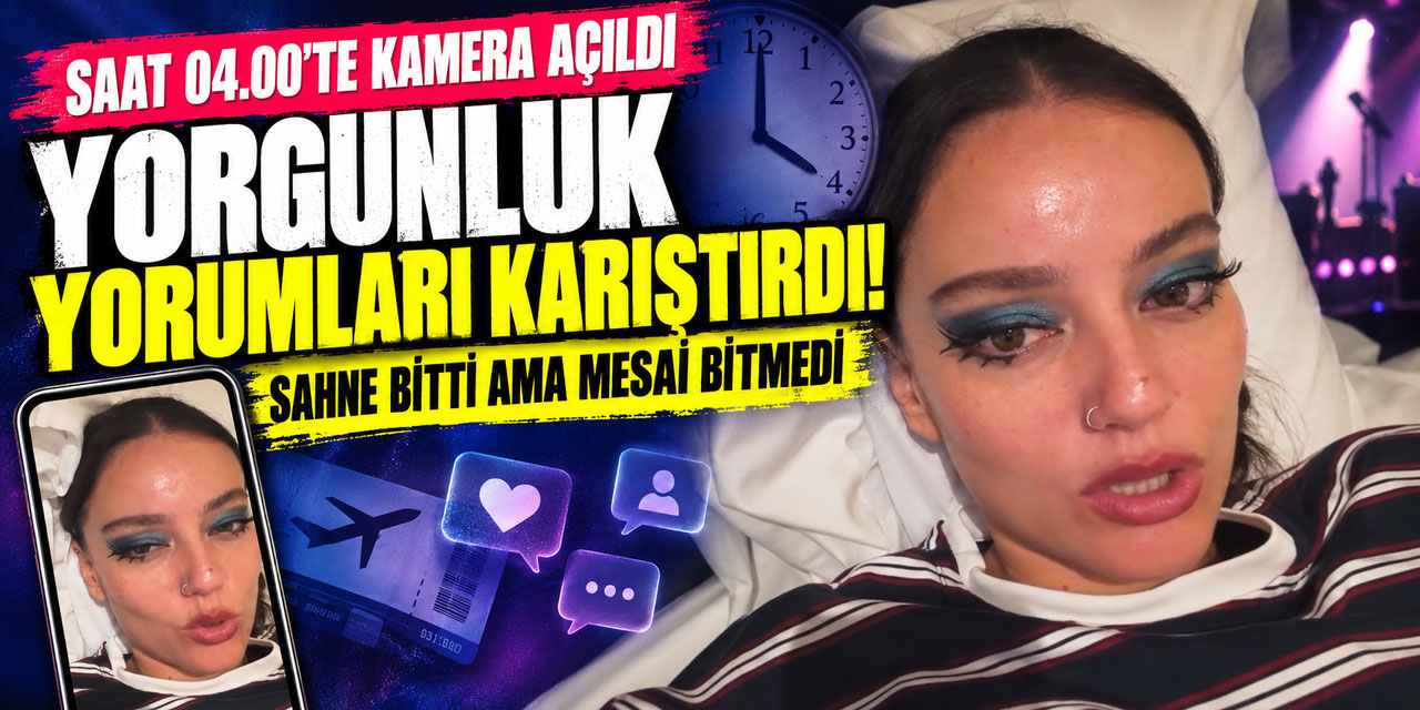 Pelin Akil... YORGUN MU, SARHOŞ MU?