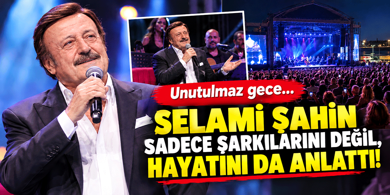Selami Şahin... HAYAT HİKÂYESİNİ ŞARKILARIYLA ANLATTI!