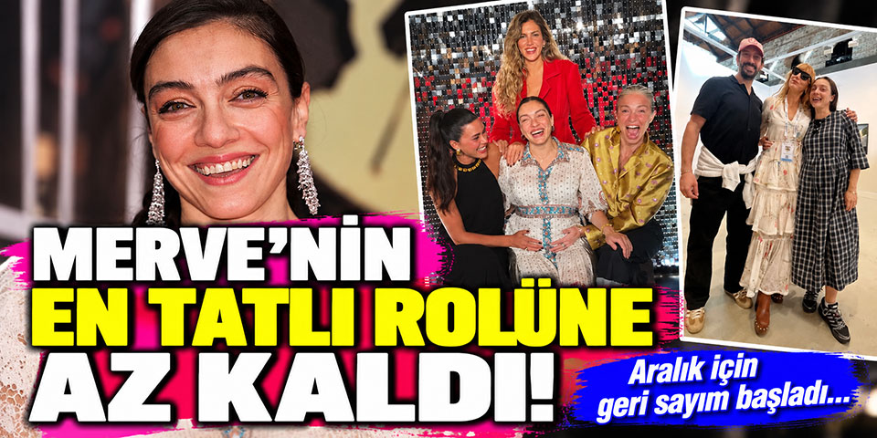 Merve Dizdar… KARNI BURNUNDA POZLAR; MİNİK OĞLUNA GERİ SAYIM!