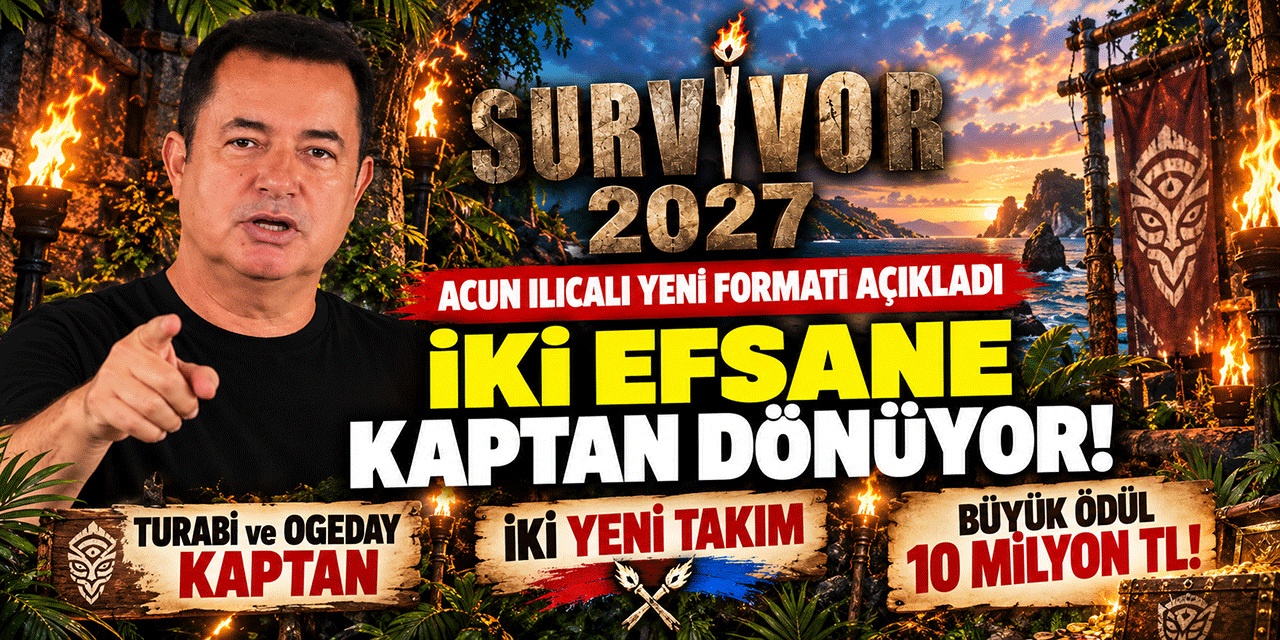 Acun Ilıcalı... SURVİVOR 2027 FORMATINI VE ÖDÜLÜNÜ AÇIKLADI!