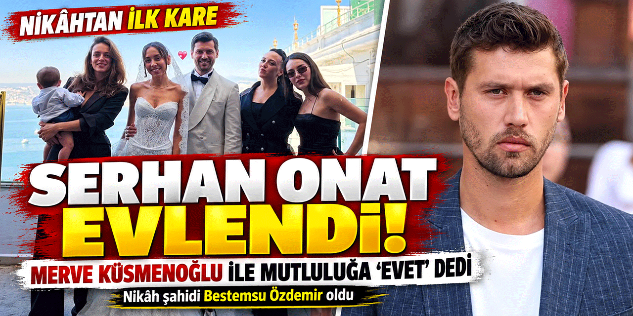 Serhan Onat - Merve Küsmenoğlu... SADE BİR TÖRENLE EVLENDİLER!