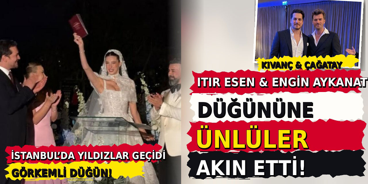 Itır Esen İle Engin Aykanat… PARİS'DE NİKAHA, İSTANBUL'DA DÜĞÜN!