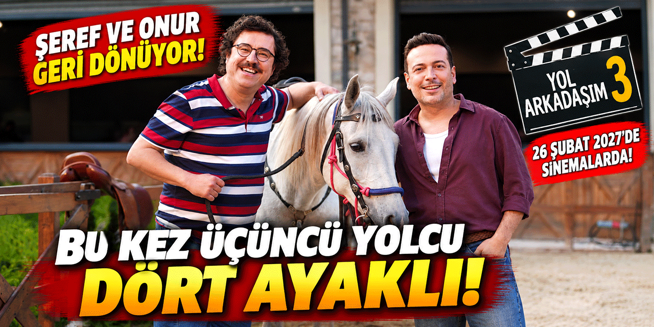 Yol Arkadaşım 3... ÇEKİMLERİ BAŞLADI!