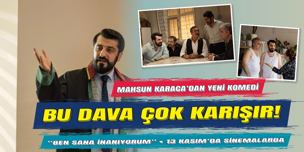 “Ben Sana İnanıyorum”… İLK FRAGMAN GELDİ; SAVUNMA KAHKAHAYA ÇIKIYOR!