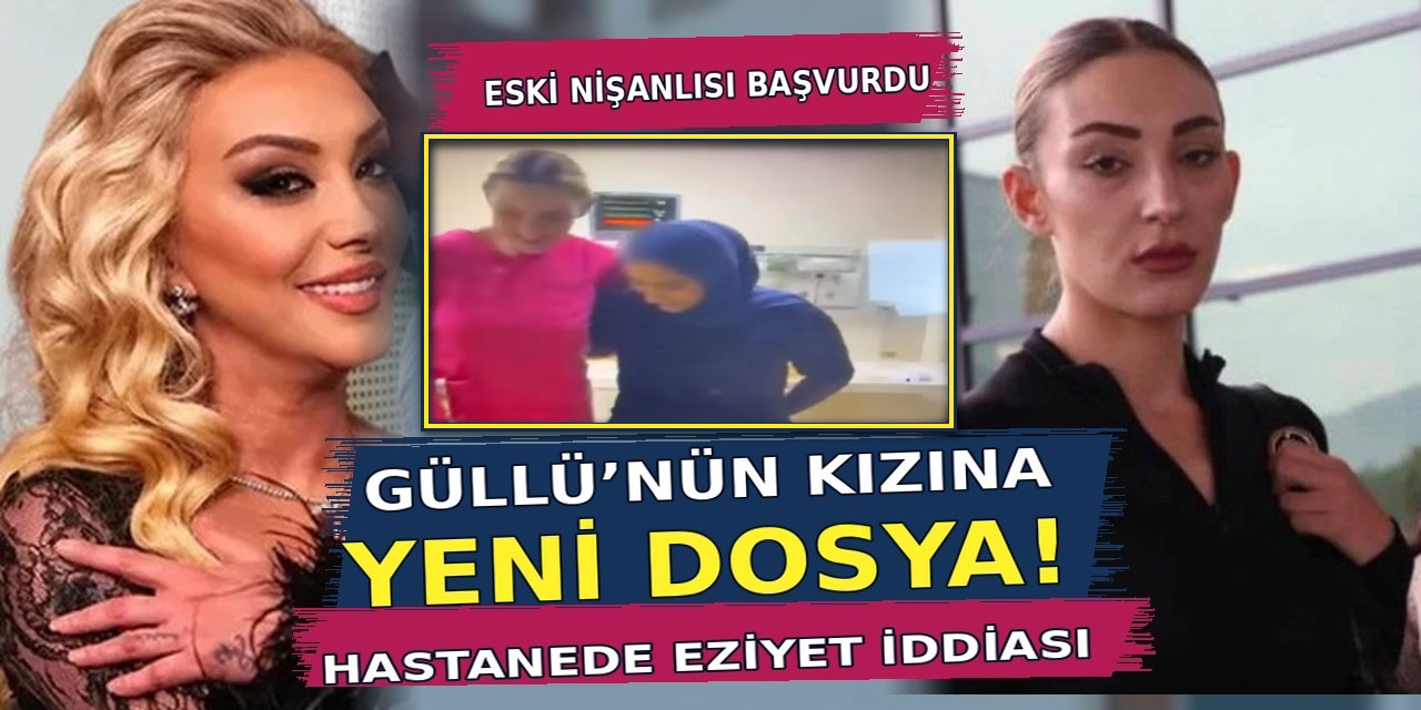 Tuğyan Ülkem Gülter... GÜLLÜ’NÜN KIZINA BİR SUÇLAMA DAHA!