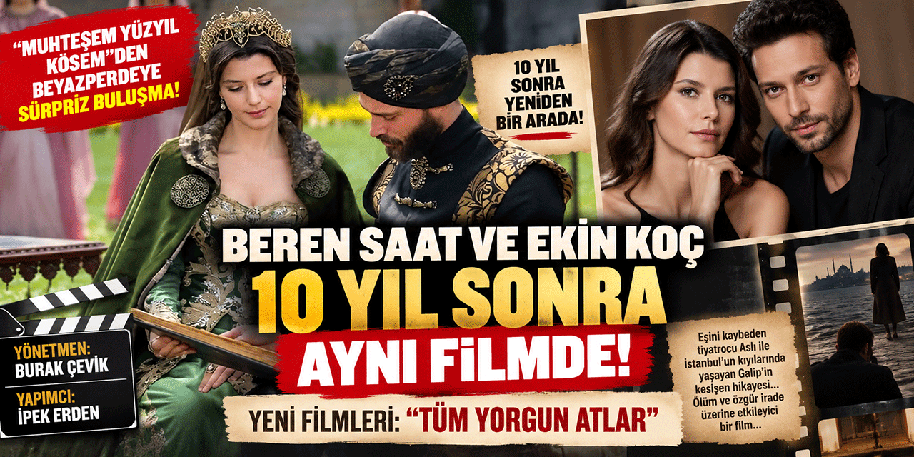 Beren Saat - Ekin Koç... 10 YIL SONRA SÜRPRİZ BULUŞMA!