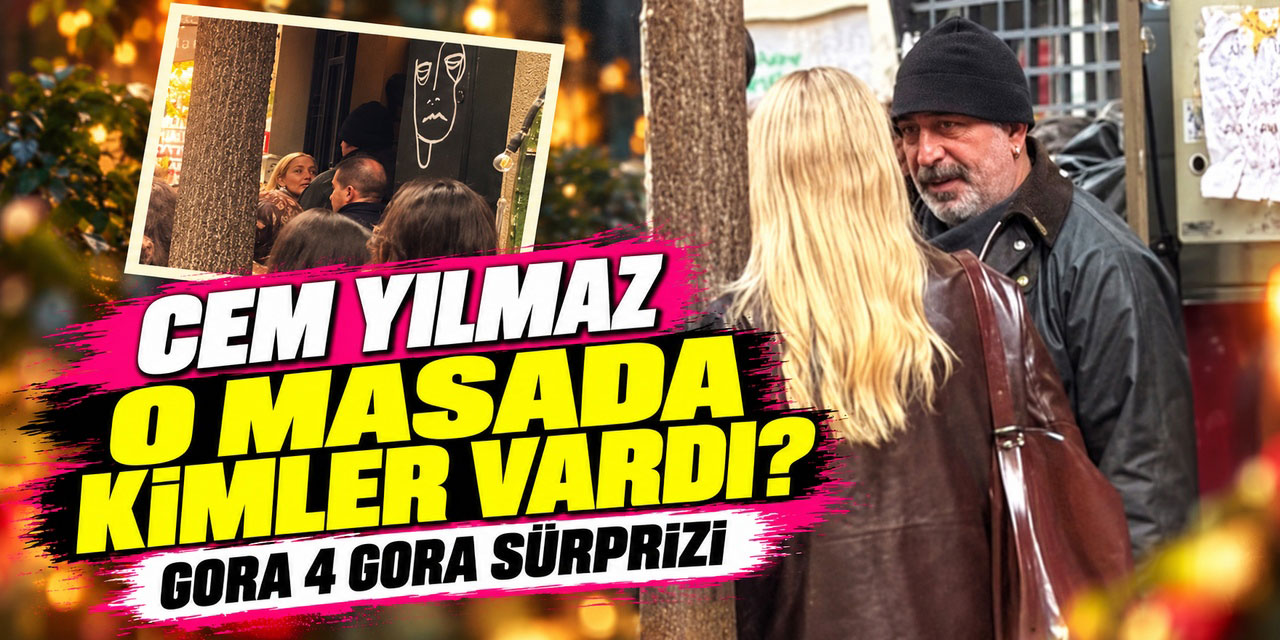Cem Yılmaz… BULUŞMASINDA İDIL SIVRITEPE VE “GORA 4 GORA” DETAYI