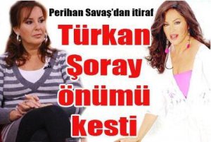 Perihan Savaş,,, TÜRKAN HANIM, ERKELER ARASINDA TEK KADIN OLMAK İSTİYORDU...