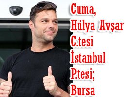Ricky Martin... İSTANBUL'DA !..