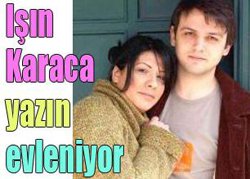 Işın Karaca... BU KAÇINCI BAHAR?