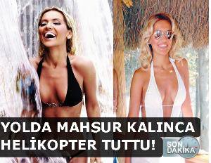 Son Dakika / Demet Akalın... KONSERE YETİŞMEK İÇİN HELİKOPTER TUTTU...