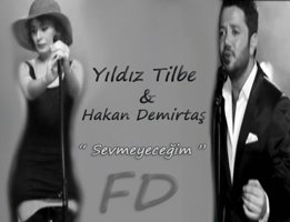 Hakan Demirtaş...YILDIZ TİLBE İLE DÜET YAPTI !...