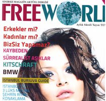 "Free World"... YEPYENİ BİR MAGAZİN DERGİSİ!