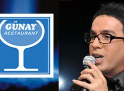 Günay Restaurant... YILMAZ MORGÜL`E JET CEVAP!
