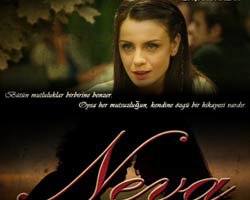 Neva... TUTKULU BİR AŞK, GERÇEK BİR HİKAYE!