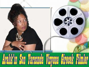 Füsun Olgaç Yazdı... ARALIK SONU VİZYON FİLMLERİ HEM DE FRAGMANLARIYLA!