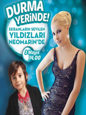 EKRANLARIN YILDIZLARI NEOMARİN`DE!
