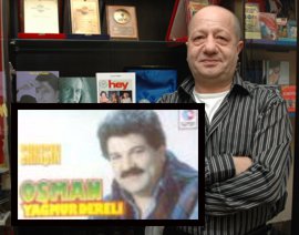 Hulusi Tunca; OSMAN YAĞMURDERELİ İÇİN ÇOK ÖNEMLİ BİR ÇAĞRI!...