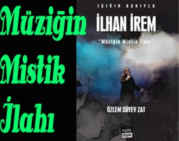 İlhan İrem... HAKKINDA KİTAP YAZILDI...