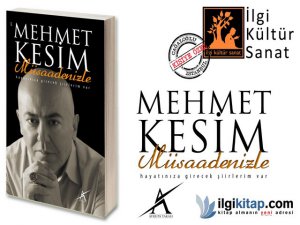 Mehmet Kesim... `MÜSAADENİZLE` ADLI ŞİİR KİTABI ÇIKTI !..