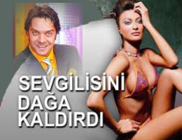 Beyaz... SEVGİLİSİNİ DAĞA KALDIRDI!...