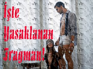 `Grinin Elli Tonu`... FRAGMANI FAZLA MÜSTEHCEN BULUNDU!..