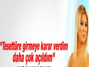 Songül Karlı... "KAPANMAYI DÜŞÜNÜRKEN DAHA ÇOK AÇILDIM" !..