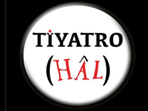 `Sahne Hal`... YENİ ADI `TİYATRO HAL` İLE 1 EKİM`DE PERDELERİNİ AÇIYOR !..