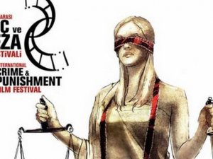 `4. Uluslararası Suç ve Ceza Film Festivali`... SUÇ, CEZA VE ADALET KAVRAMLARI, BU FESTİVALDE !..