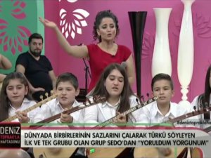 Deniz Toprak... DÜNYADA EŞİ BENZERİ BULUNMAYAN SEDO GRUBUNU AĞIRLADI!