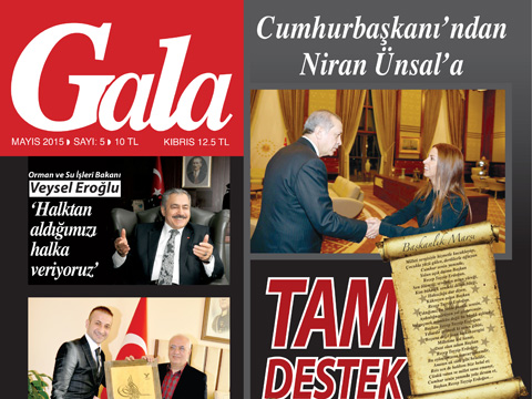 Gala... MAYIS SAYISI'NA ÖZEL KONU VE KONUKLAR!