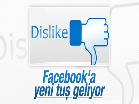 'Facebook'... SOSYAL MEDYA DEVİNE "BEĞENMEME" TUŞU GELİYOR !..