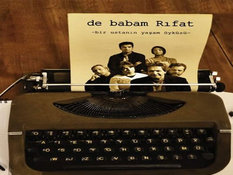 Tiyatrotek..."DE BABAM RIFAT" OYUNU İLE RIFAT ILGAZ'IN YAŞAMINI SAHNEYE TAŞIYOR!..