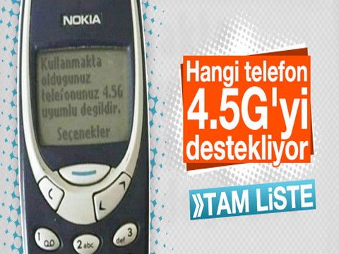 4.5G'Yİ DESTEKLEYEN TELEFONLARIN LİSTESİ AÇIKLANDI!..